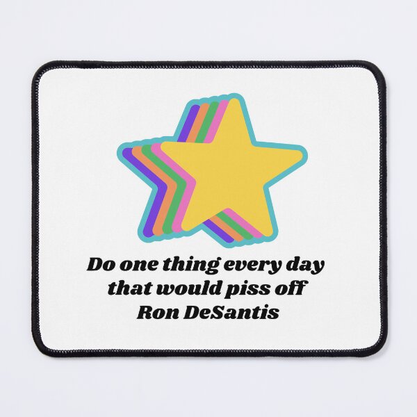 Item preview, Make Ron DeSantis Angry Again! designed and sold by Katherine Shambaugh.