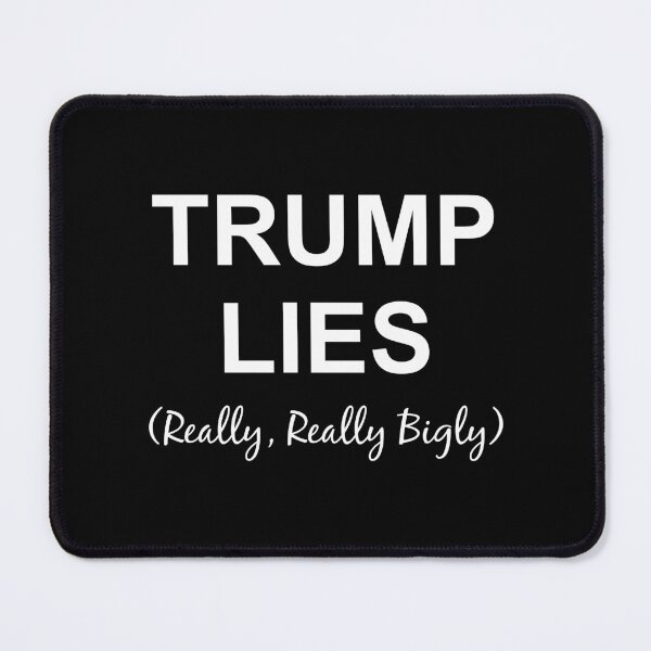 Item preview, Trump lies really, really bigly in white designed and sold by Politics-Corner.