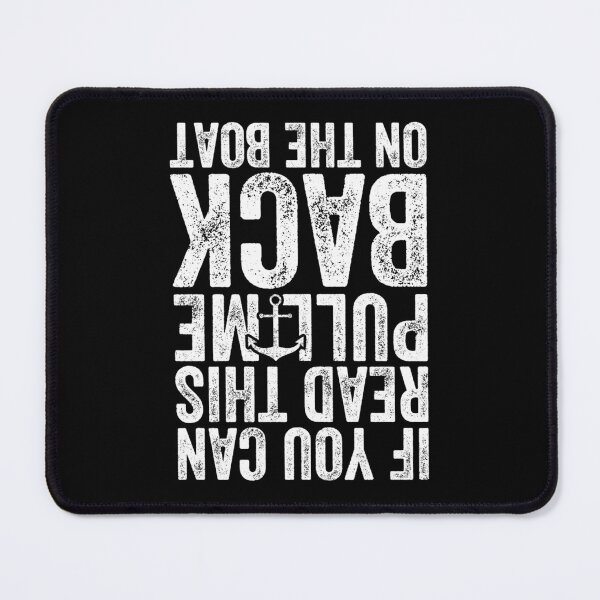 Item preview, If you can read this pull me back on the boat - Sailor  	 designed and sold by ptgknfgt9.