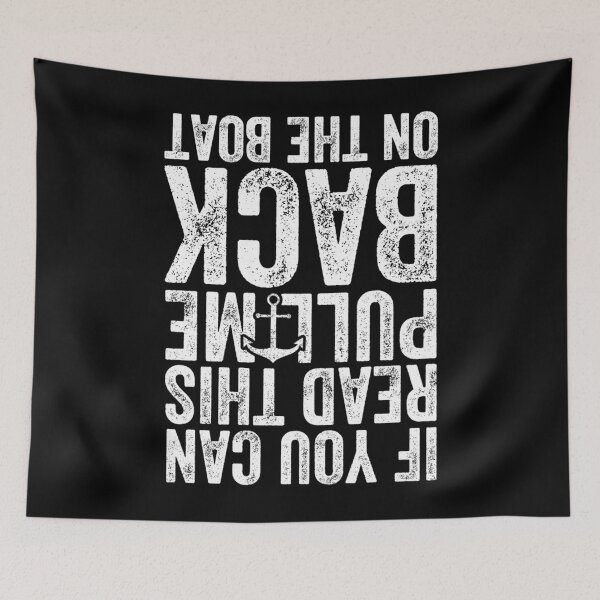 Item preview, If you can read this pull me back on the boat - Sailor  	 designed and sold by ptgknfgt9.