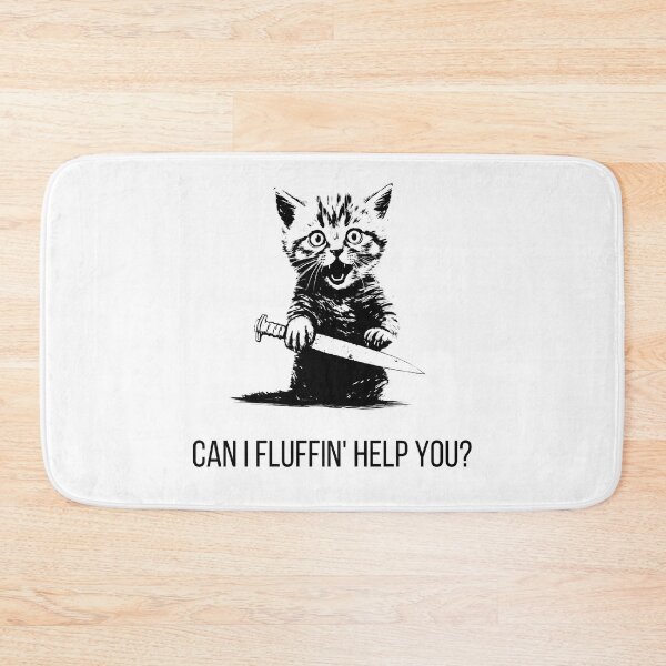 Item preview, Can I Fluffin' Help You?- Cute Cat With Knife designed and sold by Tyler Rosso.