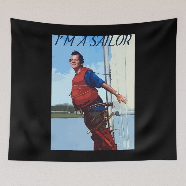 Item preview, Im A Sailor Bob Quote  	 designed and sold by ptgknfgt9.