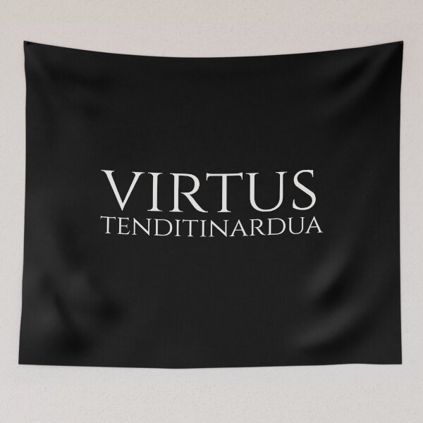 Item preview, Virtue strives for what is difficult designed and sold by OpusWestFalliae.