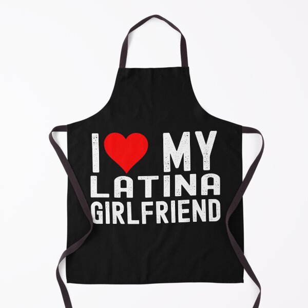 Item preview, I love my Latina girlfriend ,gifts designed and sold by erozzz.