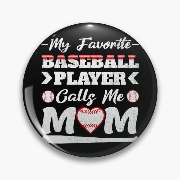 Item preview, My Favorite Baseball Player Calls Me Mom- Baseball Mom designed and sold by Alterock Designs.