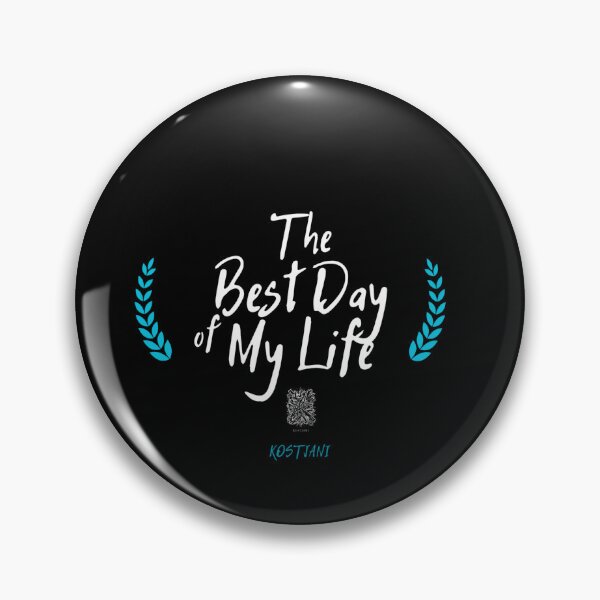 Item preview, Best day of my life designed and sold by Kostjani.