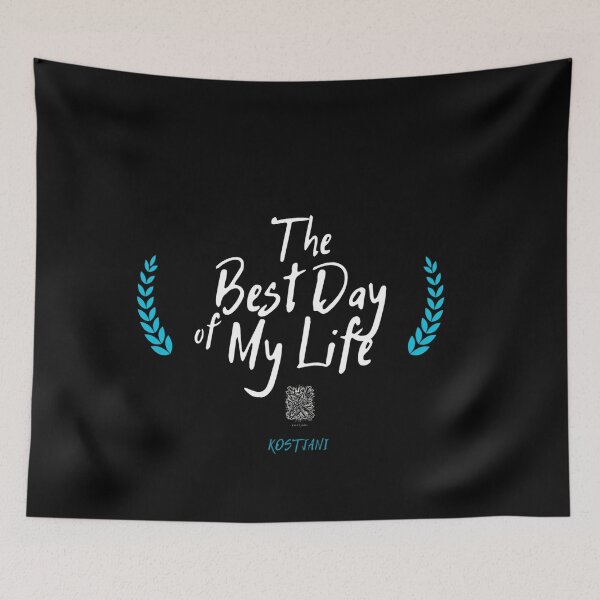 Item preview, Best day of my life designed and sold by Kostjani.