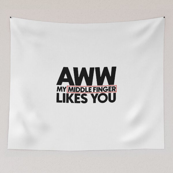 Item preview, aww my middle finger likes you designed and sold by Bigilyy.