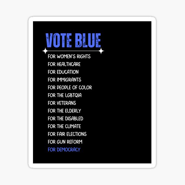 Artikel-Vorschau von Wählen Sie Blau für Demokratie Text Politisches Design, designt und verkauft von EarthArtDesigns.