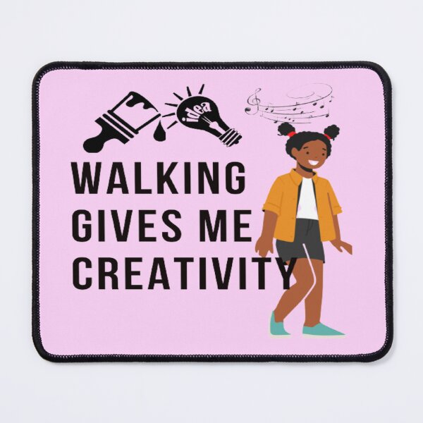 Item preview, Walking Gives Me Creativity designed and sold by surprise-to-me.