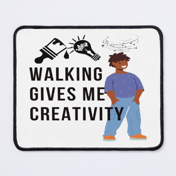 Item preview, Walking Gives Me Creativity designed and sold by surprise-to-me.