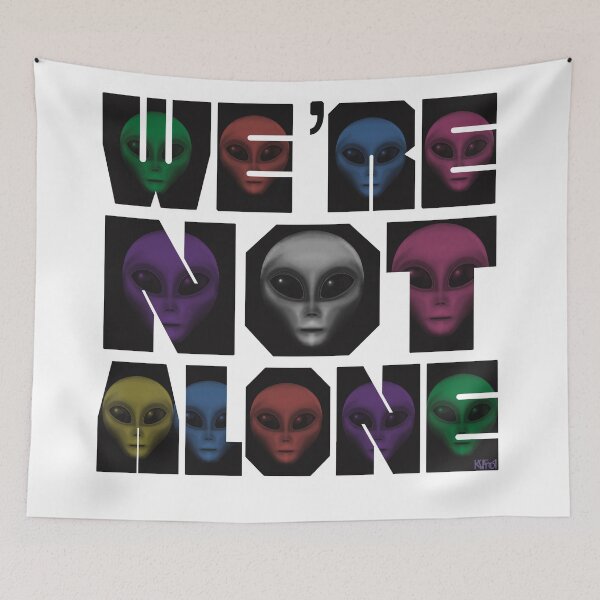 Item preview, We’re Not Alone  designed and sold by KateVanFloofno1.