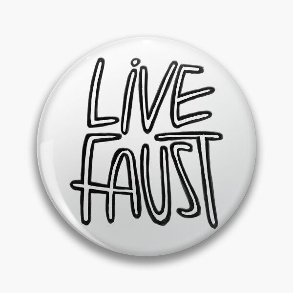 Item preview, Live Fast, Pun, Goethe, Live Faust designed and sold by badlydrawnbabe.