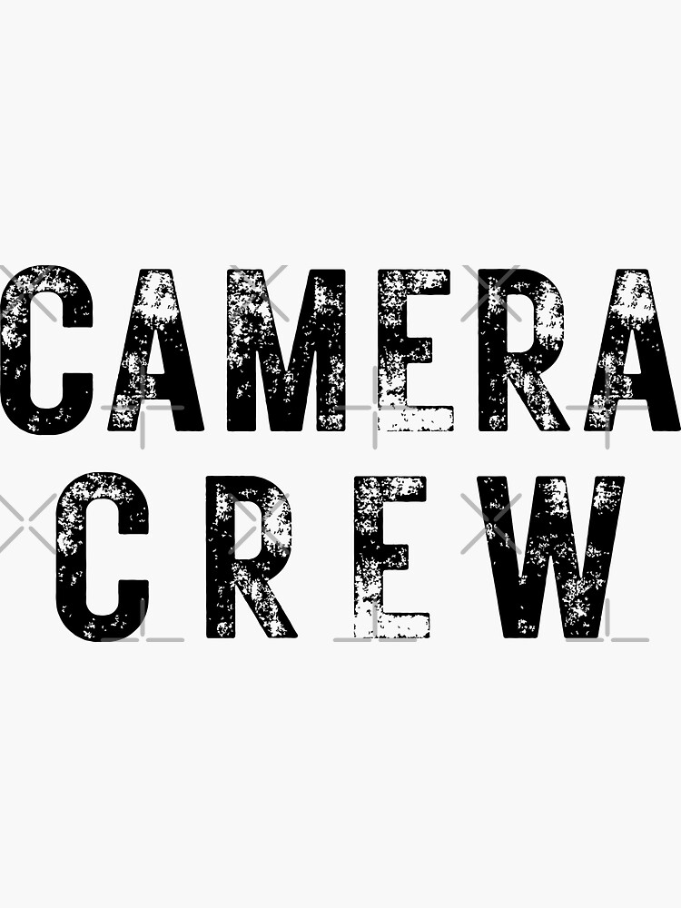 "Camera Crew" Sticker for Sale by DidouAndLique Redbubble