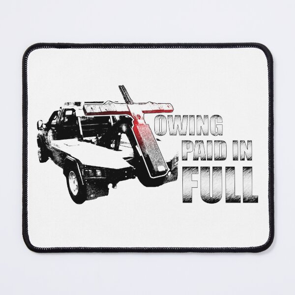 Item preview, Towing Paid in Full designed and sold by KalebsWitness.
