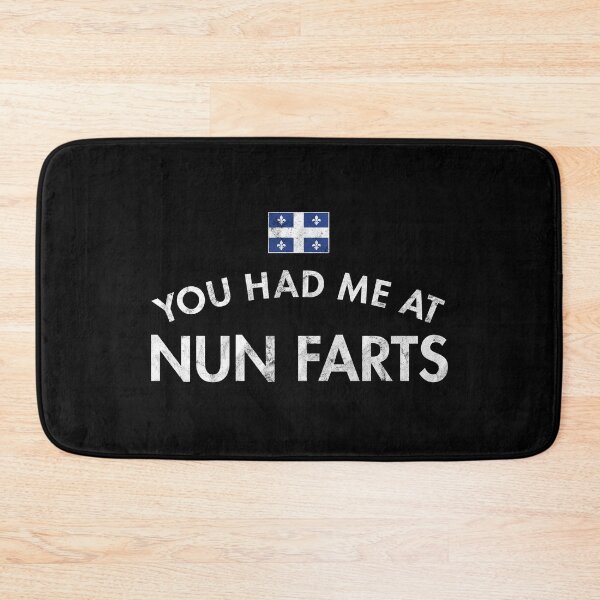 Item preview, You Had Me At Nun Farts Distressed designed and sold by twHistory.
