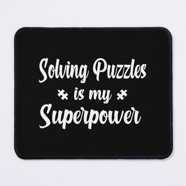 Item preview, Solving Puzzles is My Superpower  	 designed and sold by zpgtepzdh23.