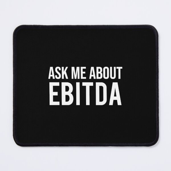 Item preview, Ask Me About EBITDA Funny Accountant CPA designed and sold by hzvlhcbavm81.