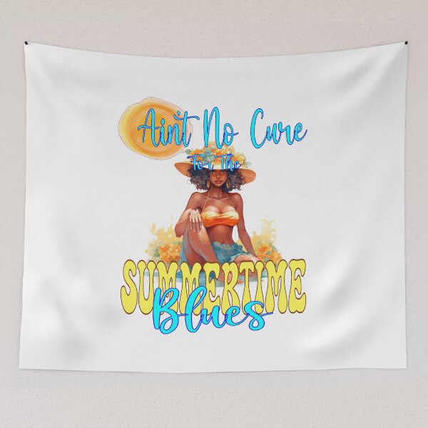 Item preview, Ain't No Cure For The Summertime Blues,  designed and sold by MysticOzzy.