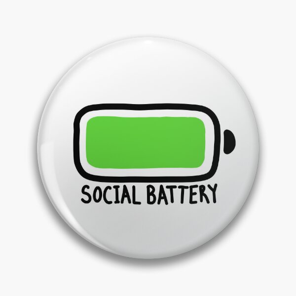 Item preview, Full Social Battery designed and sold by mairsaydraws.
