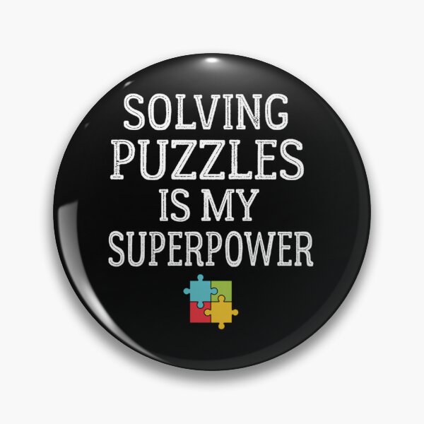 Item preview, Solving Puzzles Is My Superpower  1	 designed and sold by zpgtepzdh23.