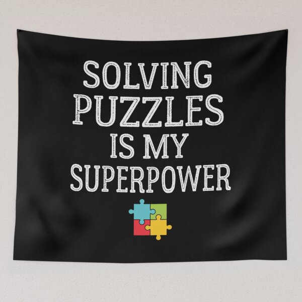 Item preview, Solving Puzzles Is My Superpower  1	 designed and sold by zpgtepzdh23.