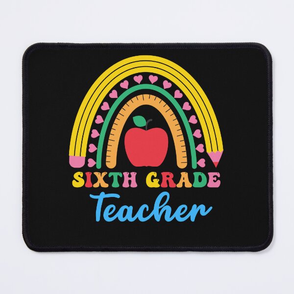 Item preview, 6th Grade Teacher Design designed and sold by Peter Stawicki.