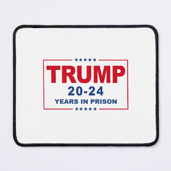 Item preview, TRUMP 20-24 Years in Prison designed and sold by partyfarty.