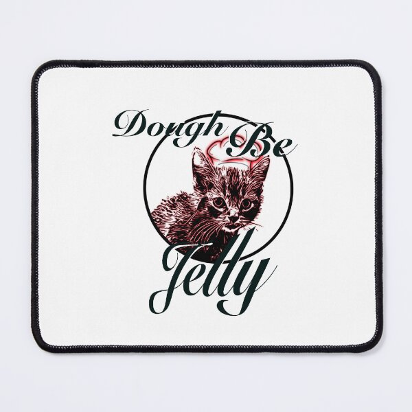 Item preview, Dough be jelly !! designed and sold by Thesoberartist.
