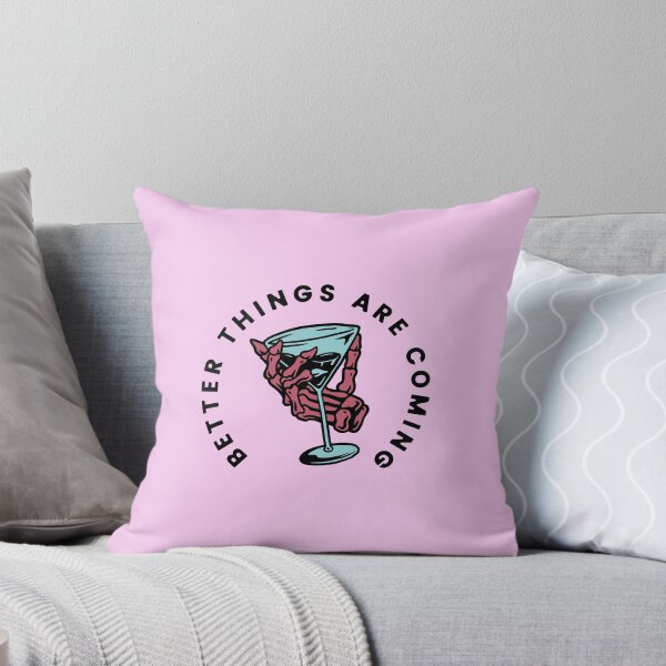 Item preview, Better things are coming Pop Art designed and sold by matteocasoni8.