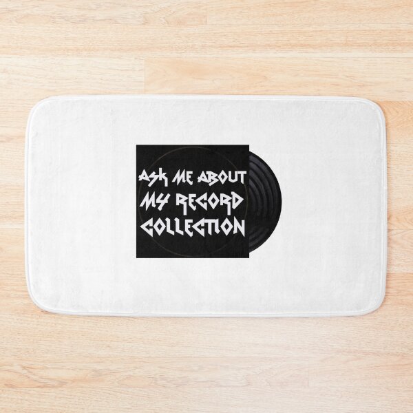 Item preview, Ask me about my Record Collection - black & white designed and sold by HeavyMetalMeow.