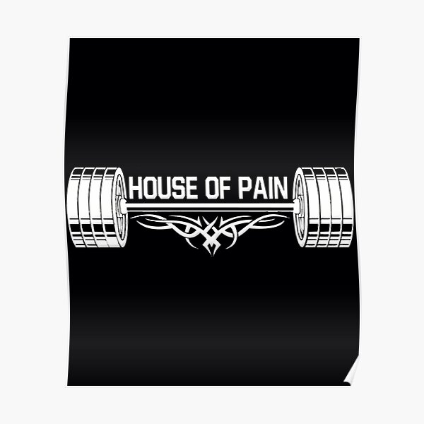 House of Pain Bodybuilding  	 Poster