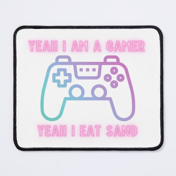 Item preview, Yeah Im A Gamer Yeah I Eat Sand designed and sold by JapKo.