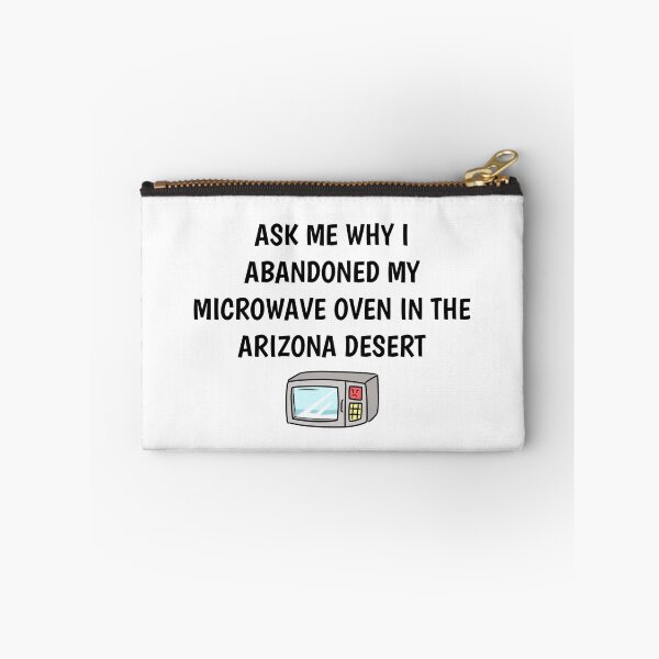 Item preview, Ask Me Why I Abandoned Microwave in Desert designed and sold by rainbow-milk.