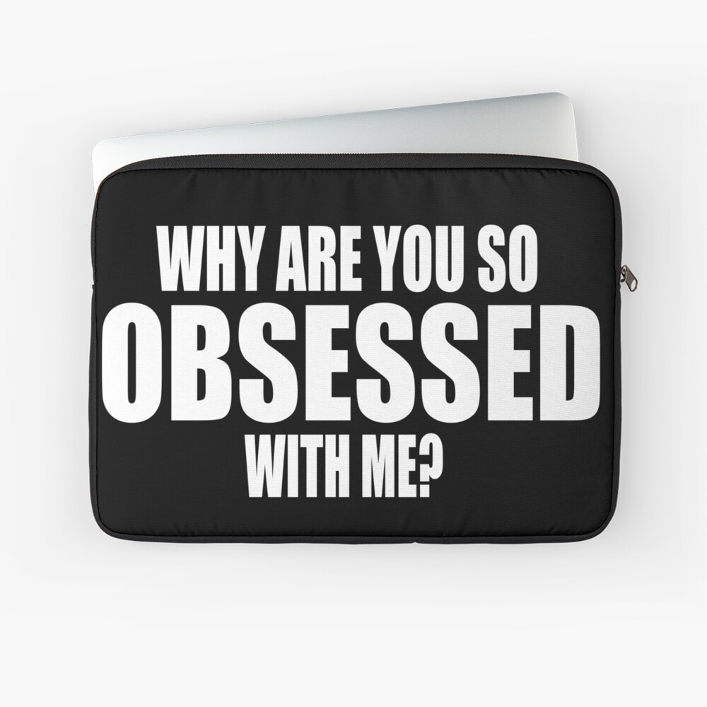 Why Are You So Obsessed With Me? Mean Girls Quote | Poster