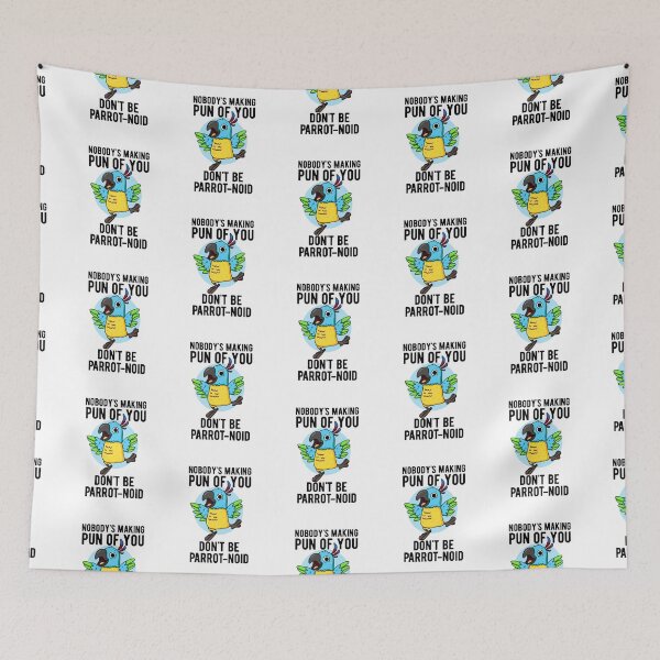 Item preview, Don't Be Parrot-noid Funny Parrot Puns  designed and sold by punnybone.