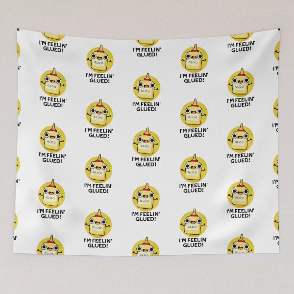 Item preview, I'm Feelin Glued Funny Glue Puns  designed and sold by punnybone.