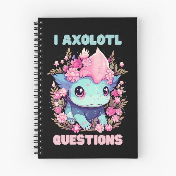Item preview, I Axolotl Questions Cute Axolotl Kawaii designed and sold by ArtFromBeyond.