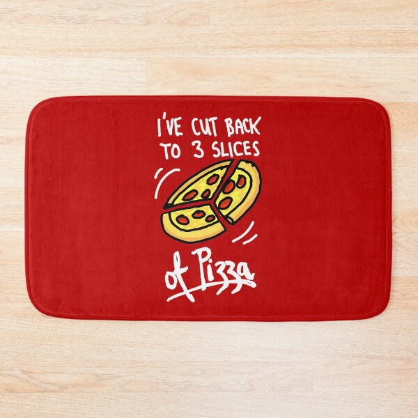 Item preview, I've Cut Back to 3 Slices of Pizza! Funny Pizza Diet Meme designed and sold by sketchNkustom.