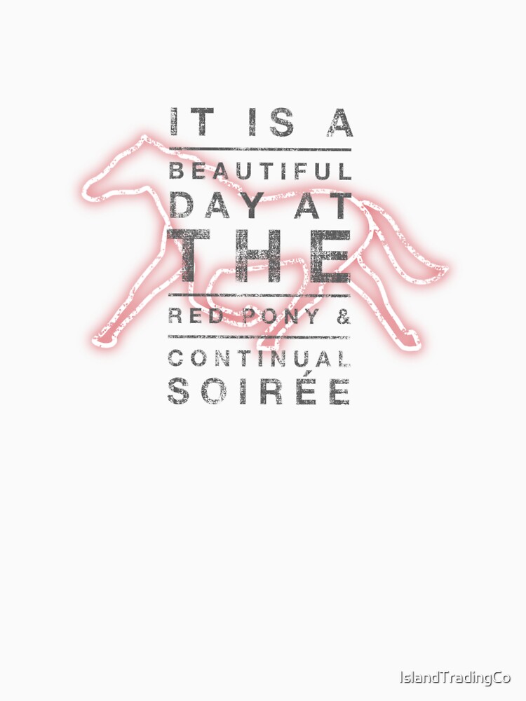 &quot;Longmire the Red Pony&quot; Tshirt by IslandTradingCo Redbubble