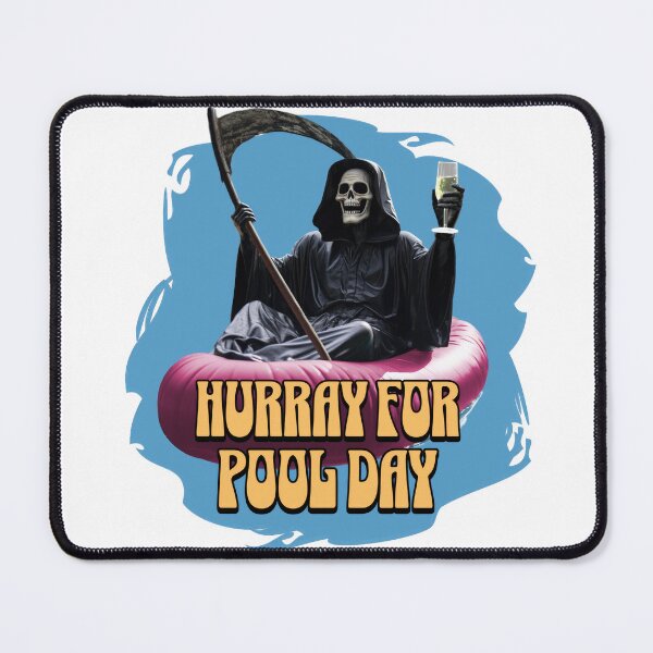 Item preview, Hurray for Pool Day Grim Reaper designed and sold by Rainy-MTN.