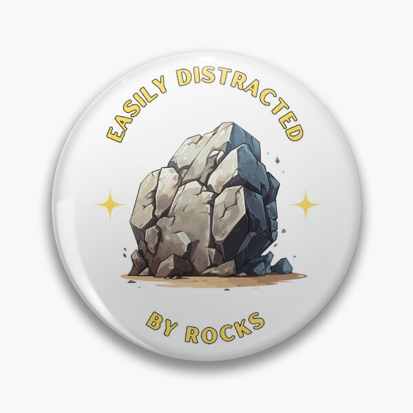 Item preview, Easily distracted by rocks designed and sold by Jerseysrd.