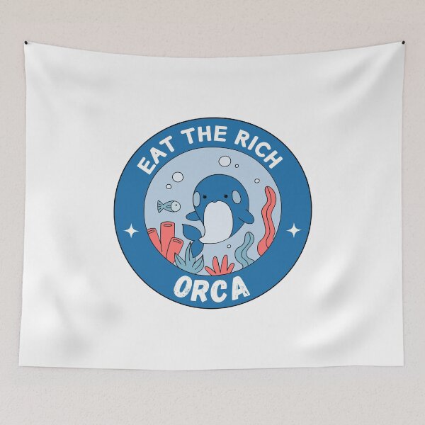 Item preview, Eat The Rich Orca designed and sold by beefrancky.