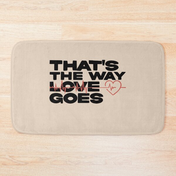 Item preview, that's the way love goes, lwt designed and sold by itsrubii.