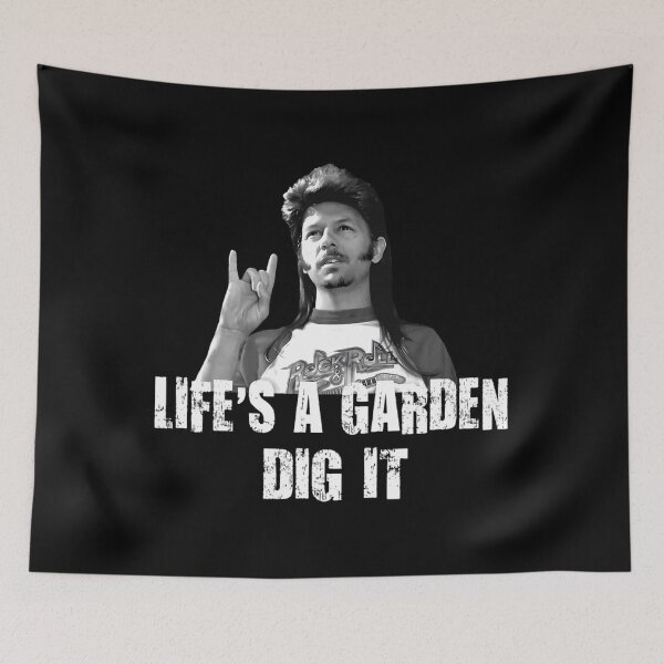Item preview, Life's A Garden Dig It Quote   	 designed and sold by maramestathia.