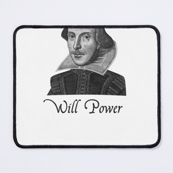 Item preview, William Shakespeare Will Power designed and sold by ScottBrinton82.