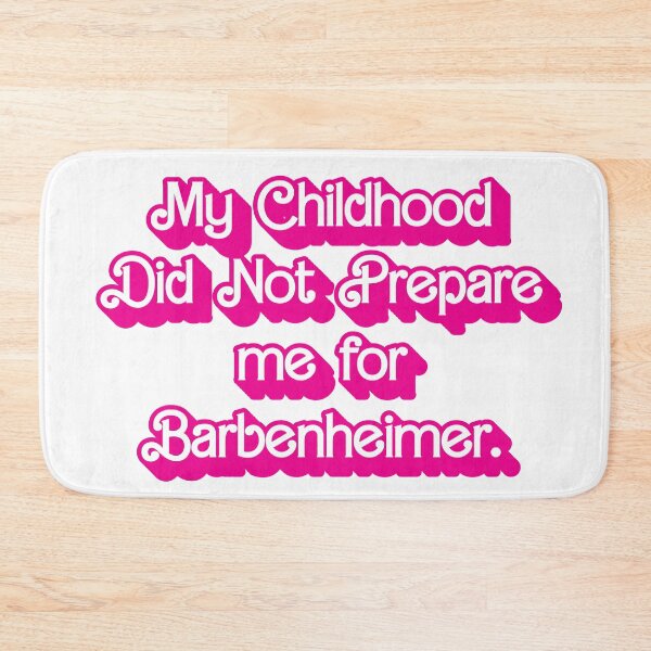 Item preview, My Childhood Did not Prepare me for Barbenheimer. designed and sold by AndromedaWeb.