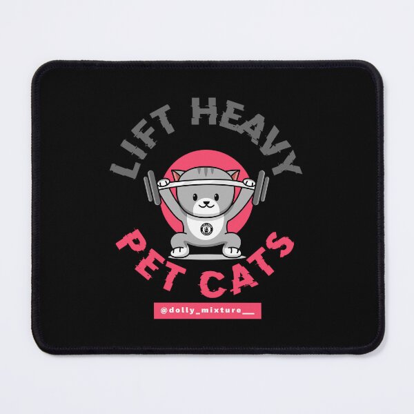 Item preview, Lift Heavy Pet Cats   	 designed and sold by maramestathia.