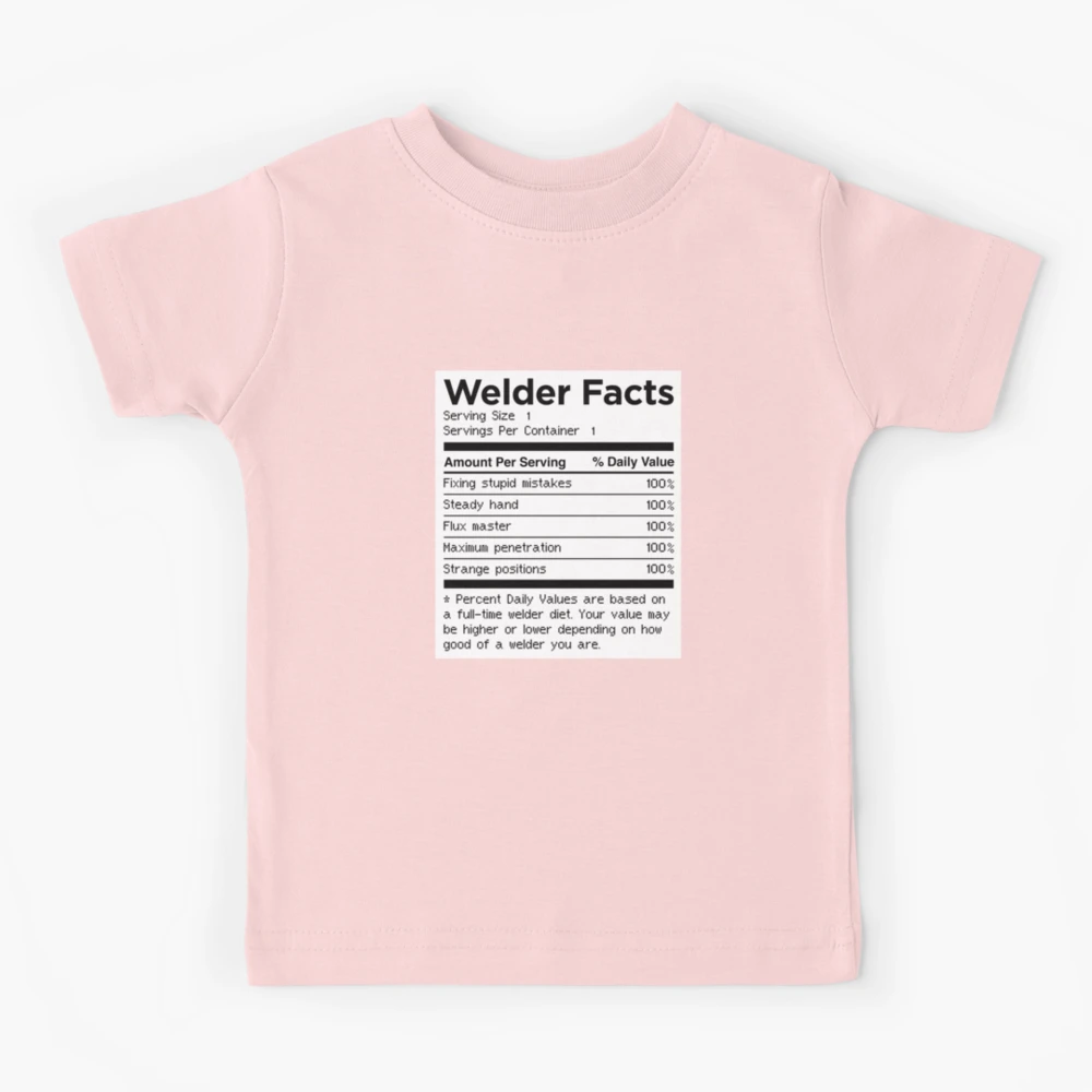 Welder Facts T-Shirt Welder Facts T-Shirt