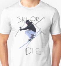 Ski or die Unisex T-Shirt